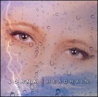 Lorna - Headrain lyrics