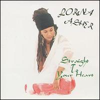 Lorna Asher - Straight to Your Heart lyrics