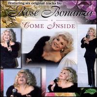 Rose Bonanza - Come Inside lyrics