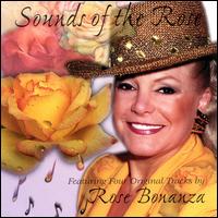 Rose Bonanza - Sounds of the Rose lyrics