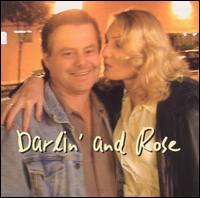 Darlin' & Rose - Darlin' and Rose lyrics