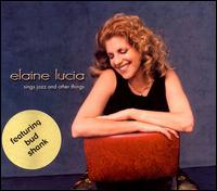 Elaine Lucia - Sings Jazz and Other Things lyrics