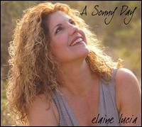 Elaine Lucia - A Sonny Day lyrics