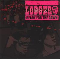 Lodger - Ready for the Dawn lyrics