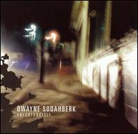 Dwayne Sodahberk - Unfortunately lyrics