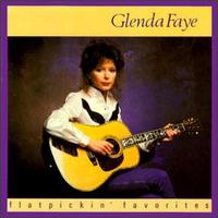 Glenda Faye - Flat Pickin' Favorites lyrics