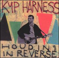 Kyp Harness - Houdini In Reverse lyrics
