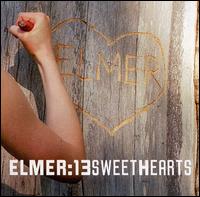 Elmer - 13 Sweethearts lyrics
