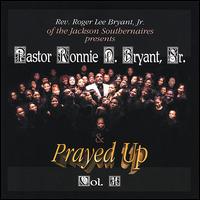 Ronnie D. Bryant, Sr. - Reverend Roger Lee Bryant, Jr. of the Jackson Southernaires Presents Pastor Ronnie Brya lyrics