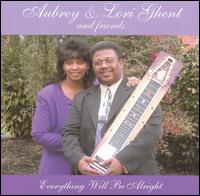 Aubrey Ghent - Everything Will Be Alright lyrics