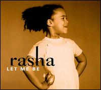Rasha - Let Me Be lyrics