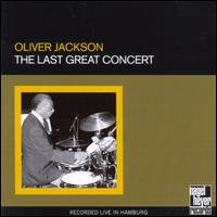 Oliver Jackson - The Last Great Concert [live] lyrics