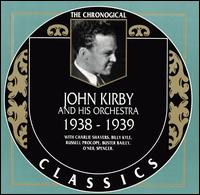 John Kirby & His Orchestra - 1938-1939 lyrics