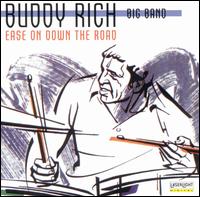 Buddy Rich & His Big Band - Ease on Down the Road lyrics