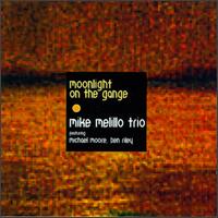 Mike Melillo - Moonlight on the Gange lyrics