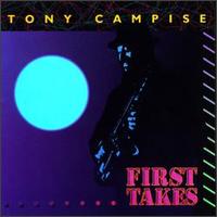 Tony Campise - First Takes lyrics