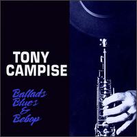 Tony Campise - Ballads, Blues & Bebop lyrics