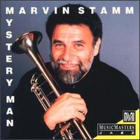 Marvin Stamm - Mystery Man lyrics