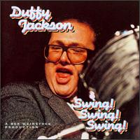 Duffy Jackson - Swing! Swing! Swing! lyrics