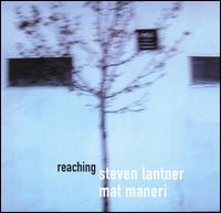 Steven Lantner - Reaching lyrics