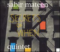 Sabir Mateen - Secrets of When lyrics