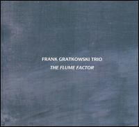 Frank Gratkowski - Flume Factor lyrics