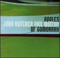 John Butcher - Apples of Gomorrah lyrics