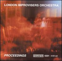 London Improvisers Orchestra - Proceedings lyrics