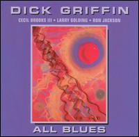 Dick Griffin - All Blues lyrics