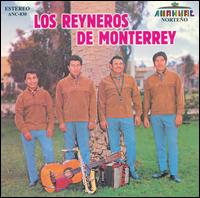 Los Reyneros de Monterrey - Los Reyneros de Monterrey lyrics