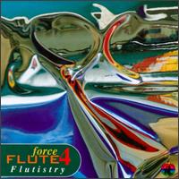 Flute Force Four - Flutistry lyrics