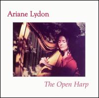 Ariane Lydon - Open Harp lyrics