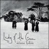 Ariane Lydon - Lady of the Green lyrics