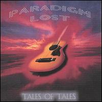Paradigm Lost - Tales of Tales lyrics