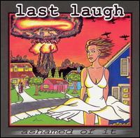 Last Laugh - Ashamed of It lyrics