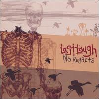 Last Laugh - No Regrets lyrics