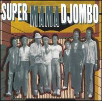 Super Mama Djombo - Super Mama Djombo lyrics