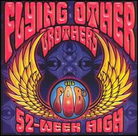 Flying Other Brothers - 52-Week High lyrics
