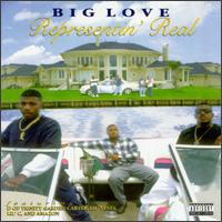 Big Love - Representin' Real lyrics