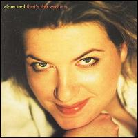 Clare Teal - That's the Way It Is lyrics