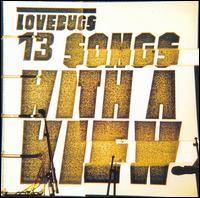 Lovebugs - 13 Songs with a View lyrics