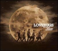 Lovebugs - In Every Waking Moment lyrics