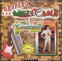 Tommy Ramirez - Grupero a la Mexicana lyrics