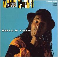 Michael Prophet - Bull Talk lyrics