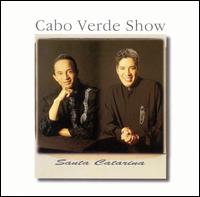 Cabo Verde Show - Santa Catarina lyrics