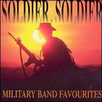 Military Band Allstars - Soldier Soldier lyrics