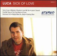 Nick Luca - Sick of Love lyrics