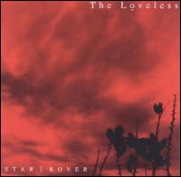 Loveless - Star Rover lyrics