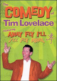 Tim Lovelace - Comedy of Tim Lovelace lyrics