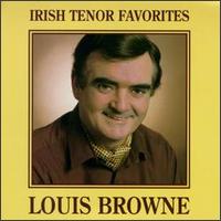 Louis Browne - Irish Tenor Favorites lyrics